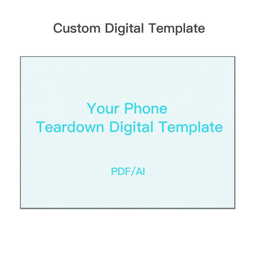 Custom Phone Disassembly Digital Templates